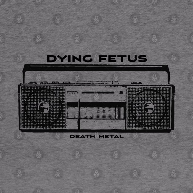 Dying Fetus by Rejfu Store